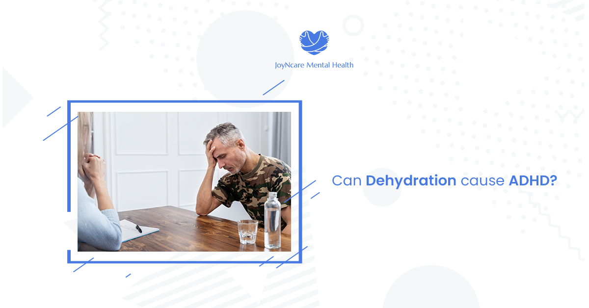 Can Dehydration Cause ADHD​